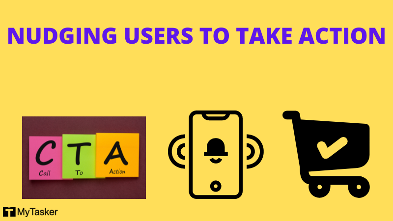 nudging users to take action